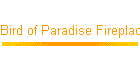 Bird of Paradise
